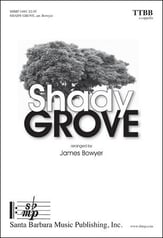 Shady Grove TTBB choral sheet music cover